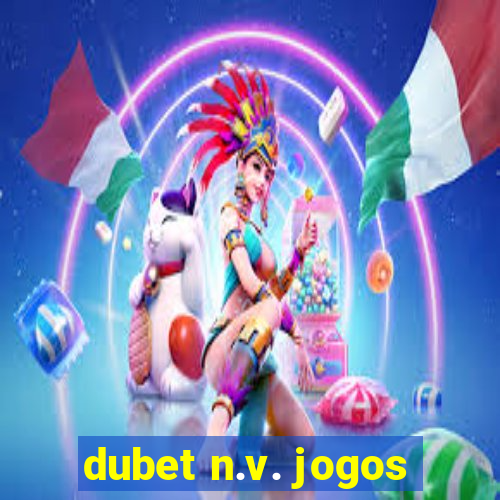 dubet n.v. jogos